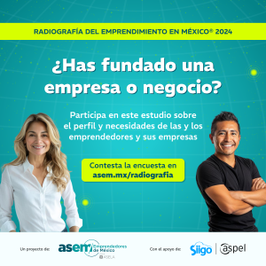 Radiografía del Emprendimiento en México