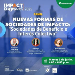 Nuevas formas de Sociedades de impacto: "Sociedades de Beneficio e Interés Colectivo"