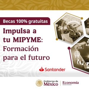 Becas impulsa a ti mipyme