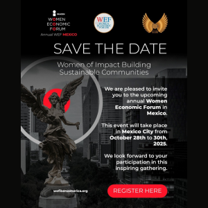 Women Economic Forum (WEF) Global Meeting 2025, Mexico City