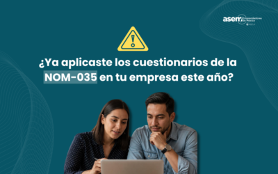 ASEM presenta el nuevo beneficio de las membresías PRO y PLUS: Cuestionarios NOM-035 para empresas mexicanas